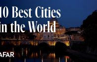 The 10 Best Cities in the World 2023 List